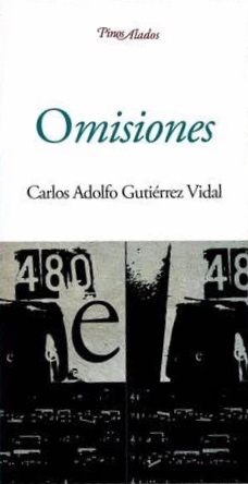 Omisiones, de Carlos Adolfo Gutiérrez Vidal